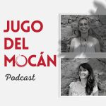 Jugo del Mocán Podcast